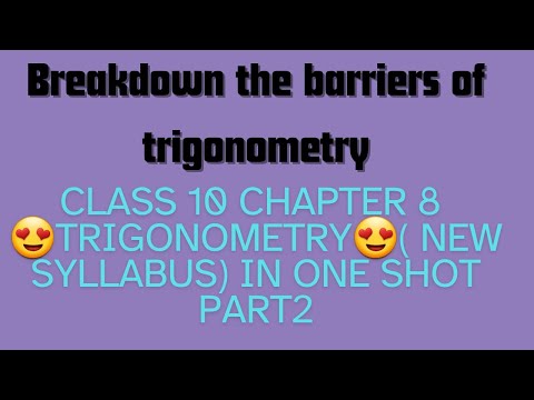 NCERT/CBSE Class 10 TRIGONOMETRY | new syllabus | part 2 #viralvideo