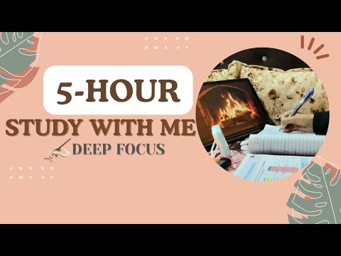 5- HOUR DEEP FOCUS 📚  | Med Student | Fire crackling 🔥|