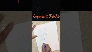 Exponent Hacks #maths #mathematics #viral #learning #math #mathstricks