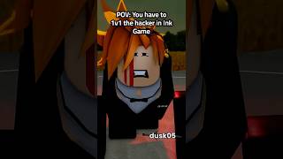 Ink Game Hacker || Roblox Animation Meme #roblox #animation #shorts #funny #fyp