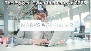 The Biggest Cyber Incidents of 2025 So Far | Top Cyber Attacks Explained | Adaptivids