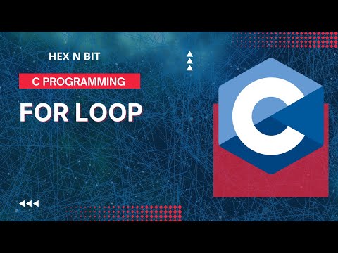 Tutorial 9: For Loop in C language