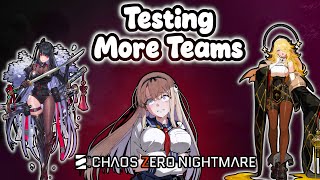 More testing - Chaos Zero Nightmare