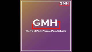 Join GMH Group for Third Party Pharma Manufacturing excellence! #PharmaManufacturing #WHOGMPQuality