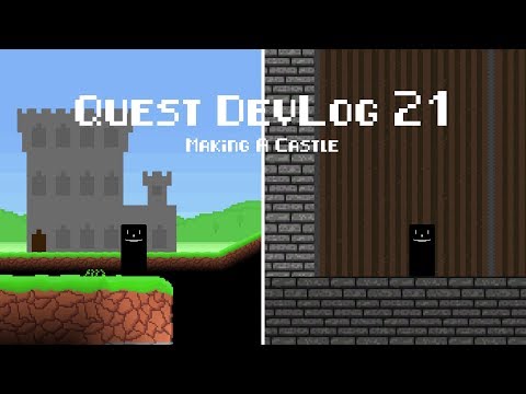 Quest DevLog 21 | Making A Castle