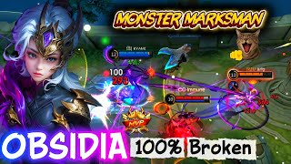 100% BROKEN NEW HERO OBSIDIA MONSTER GOLD LANE! - OBSIDIA MLBB GAMEPLAY