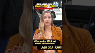 Traffic Tickets - Serious vs. Minor: Know the Difference Before It’s Too Late