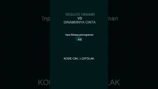 Coding Web Dinamis VS Dinamisnya Cinta #Shorts