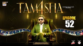 TAMASHA SEASON 4 - EPISODE 52 | REALITY SHOW | ARY Digital