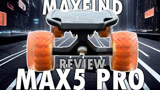 New 2023 Maxfind Max5 Pro Electric Skateboard Review With Cloudwheels #eskate #maxfind