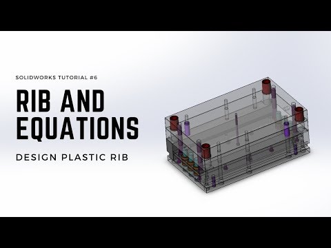 Solidworks Tutorials | #6 | Simple plastic rib - equations