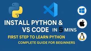 Install Python & VS Code – Beginner Python Tutorial (Step-by-Step Guide) #learnpython  #programming
