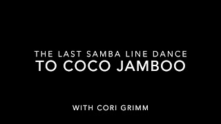 The Last Samba Line Dance to Coco Jamboo
