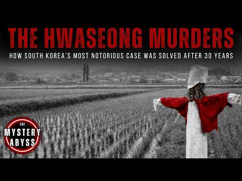 The Hwaseong Murders | The Serial Killer Case That Haunted South Korea for 30 Years