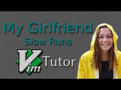 My Girlfriend Tries To Learn Vim - Using Vimtutor and My Bad Advice