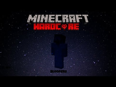 The Start Of A New World | Minecraft Hardcore Bloopers Ep1 S1
