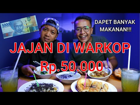 CHALLENGE JAJAN DI WARKOP 50.000 UNTUK 2 ORANG | PASTI KENYANG !! #WARKOP