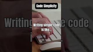 Programming best practices - Code Simplicity