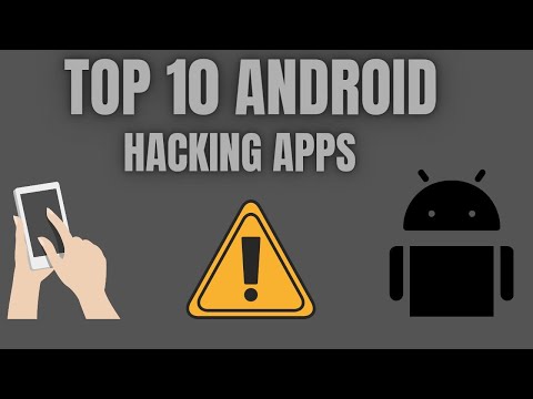 Top Android Hacking Apps For Hackers