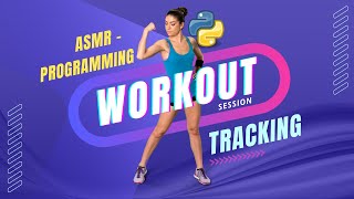ASMR Programming - Coding Workout Tracking Python - No Talking, Rain Sound for Study & Relaxation