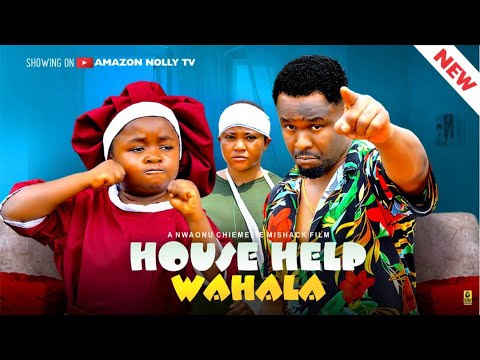 HOUSEHELP WAHALA - EBUBE OBIO, ZUBBY MICHAEL, TRACY EDWIN,  - 2024 Latest Nigerian Nollywood Movie
