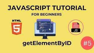 Learn JavaScript getElementByID | Modify HTML Elements. Learn JavaScript in Depth