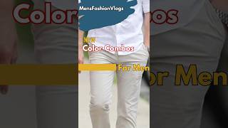 Color combos for Men #mensfashion #mensstyle #fallstyles #aesthetic #formalwear #colorcombos #togup