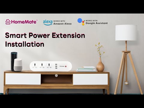 HomeMate Smart Power Extension Installation