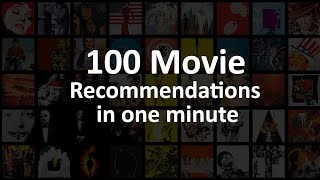 100 Movie Recommendations in One Minute