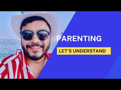Parenting - Little things make big difference in their life