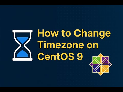 How to Change Timezone on CentOS 9
