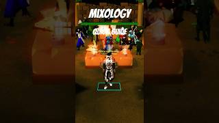 Mixology Quick Guide (Varlamore Part II)