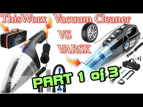 Test & Compare THISWORX & VARSK Car Vacuum Cleaners Part 1 of 3 - Does Proper Power Matter?