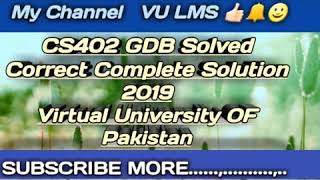 CS402 GDB SOLVED CORRECT SOLUTION 2019