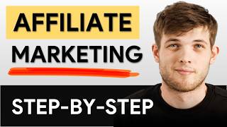 Affiliate Marketing Tutorial For Beginners 2025 (Step by Step)