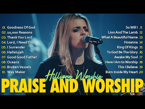 Hillsong Worship Playlist 2025 - Top 100 Christian Worship Anthems That Touch the Hear
