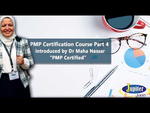 الجزء الرابع من كورس إدارة المشاريع الاحترافية |  PMP Exam Preparation Course