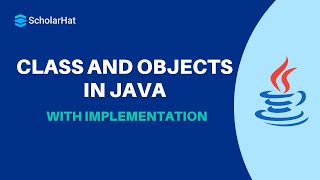 Classes and Objects in Java With Implementation