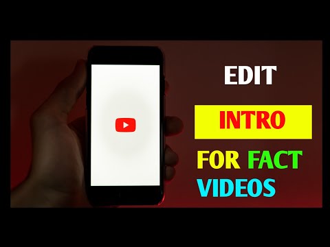 EDIT INTRO FOR FACT VIDEO ON KINEMASTER MOBILE || PROFESIONAL EDITING TRICKS