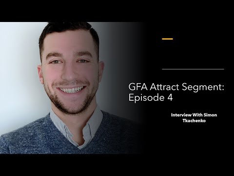 GFA Attract Episode 4: