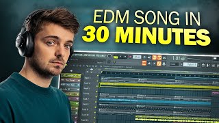 Making An EDM Song From Scratch In 30 Minutes 🤯