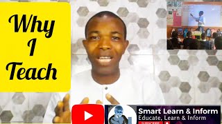 What Drives Me as a Teacher | Behind Smart Learn & Inform #SmartLearnAndInform #TeacherLife
