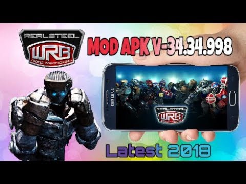Real Steel WRB Mod Apk Latest Version 34.34.998 2018 ||Download Now||