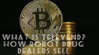 ROBOT DRUG DEALERS?