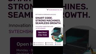 Smart Code, Strong Machines: Empowering Innovation | Software & Hardware Solutions by SVTECHSHANT