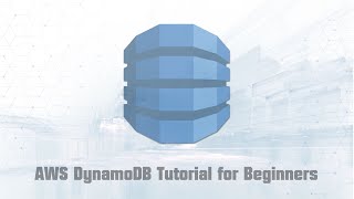 AWS DynamoDB Tutorial for Beginners