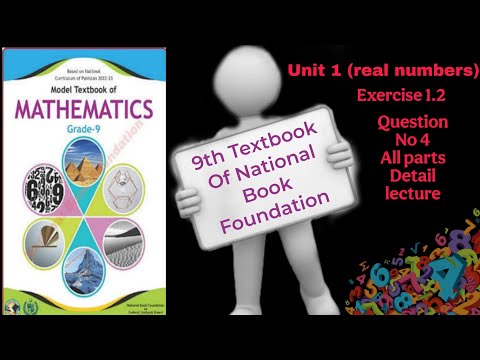Grade 9, Maths, Unit 1, Exercise 1.2, Question 4, National book foundation (@AdvanceMathStudies )