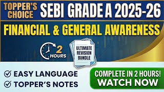 SEBI Grade A | Financial and General Awareness 2025 🎯 ONE SHOT | RBI, NABARD, Banking | Notes