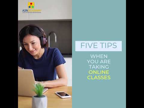 5 Tips when you are taking online classes - A2N Academy Effective Online Classes