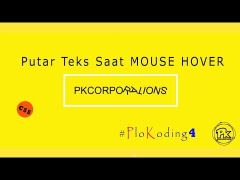 Putar Text Saat Mouse Hover Pada HTML dan CSS || Spin Text On Mouse Hover HTML & CSS || #PloKoding4